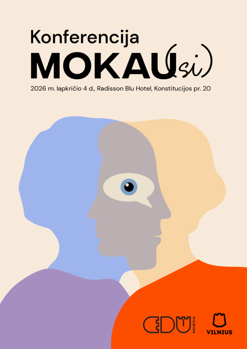 Kviečiame pasidalinti savo patirtimi konferencijoje Mokau(si) 2026