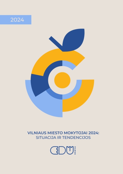 Vilnius City Teachers 2024: Situation and Trends